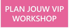 plan jouw VIP workshop met teken idee